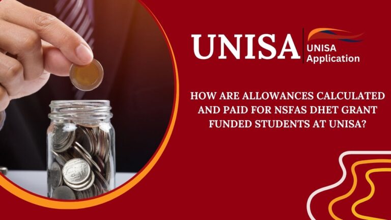 How are Allowances Calculated and Paid for NSFAS DHET Grant Funded Students at UNISA?